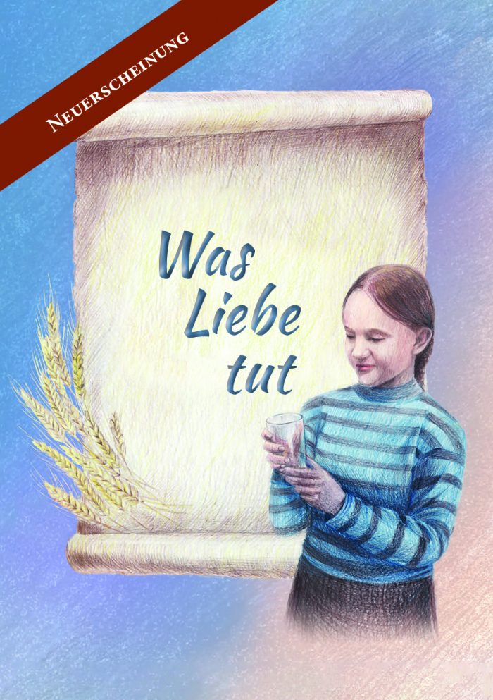 Was Liebe tut